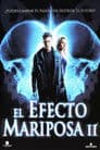 El Efecto Mariposa 2