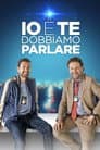 Io e te dobbiamo parlare