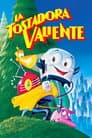 La tostadora valiente
