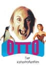Otto - Der Katastrofenfilm