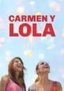 Carmen y Lola