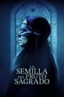 La semilla de la higuera sagrada