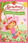 Strawberry Shortcake: Spring for Strawberry Shortcake