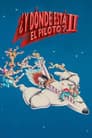 ¿Y dónde está el piloto? 2