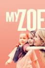 Mi Zoe, mi vida