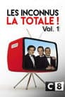 Les Inconnus - La Totale ! (Vol. 1)