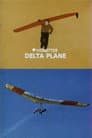 Canada Vignettes: Delta Plane