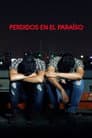 Perdidos en el paraíso