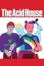 The Acid House