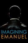 Imagining Emanuel
