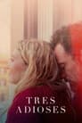 Tres adioses