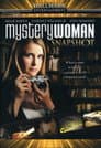 Mystery Woman: Snapshot