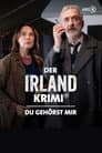 Der Irland-Krimi: Du gehörst mir