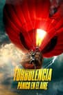 Turbulencia: Pánico en el aire