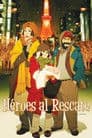 Héroes al rescate