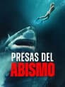 Presas del abismo