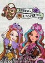 Ever After High: Primavera Desencantada