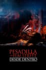 Pesadilla en la calle del infierno 10 - Desde dentro
