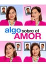 Algo Sobre el Amor