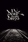 Dark Days