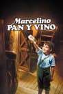 Marcelino, Pan y Vino