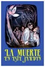 La Mort en ce jardin
