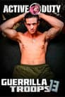 Guerrilla Troops 13