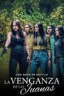 La venganza de las Juanas