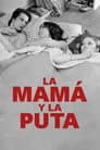 La Maman et la Putain