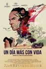 Un día más con vida