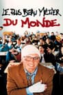 Le Plus Beau Métier du monde