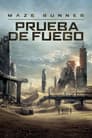 Maze Runner: Prueba de fuego