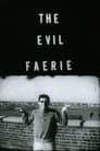The Evil Faerie