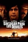 Sin lugar para los débiles