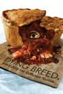 Dying Breed