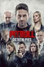Pitbull. Ostatni pies