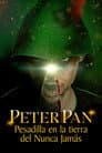 Peter Pan: Pesadilla  en la Tierra del Nunca Jamás