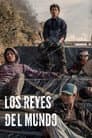 Los reyes del mundo
