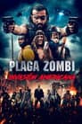 Plaga Zombie: Invasion Americana