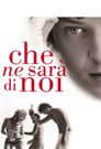 Che ne sarà di noi