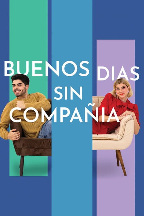 Buenos Dias Sin Compañia